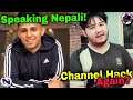 Nobru Speaking Nepali Language || 2b Gamer Channel Hacked Again??