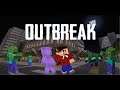 Outbreak part 3, I'm back!!?!?!?!?!?