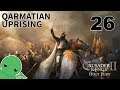 Qarmatian Uprising - Part 26 - Crusader Kings II: Iron Century