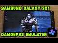 Samsung Galaxy S21 / Exynos 2100 - God of War 1 & 2 - DamonPS2 v3.3.2 - Test