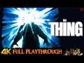 THE THING | FULL GAME | Longplay Gameplay Walkthrough 4K/60FPS (Widescreen)