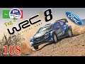 WRC 8 Gameplay 🚗Rally Karriere🚥🏁🏆 #108 Deutsch 🇩🇪[1440p 60ᶠᵖˢ-PC]