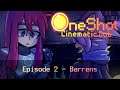 Barrens - OneShot Cinematic Dub [Episode 2]