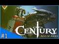 Century: Age of Ashes | New Dragon Combat Game! | ( closed beta ) #1