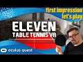 ElevenTableTennis VR / Oculus Quest ._. first impression / lets play / deutsch