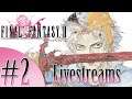 Final Fantasy II (PSP) | Livestreams #2
