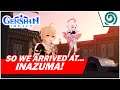 【GENSHIN IMPACT】So we arrived at INAZUMA! - Let's Hunt!