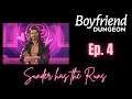 HE PROBABLY JUST HAS THE RUNS! - Boyfriend Dungeon - Let's Play EP 4!