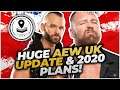 HUGE AEW UK Update! Possible United Kingdom PPV Coming in 2020!?