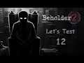 Let's Test - Beholder 2 #12: Die Nachbarn verpfeift