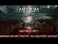 Medium walkthrough part 3 - Darkroom and the first encounter vs maw - All collectibles locations