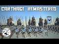 Rome Total War Remastered - Carthage Imperial Campaign Gameplay 24