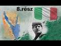 Szudáni harcok-Olaszország Hearts of iron 4 nagyhatalmak 8.rész