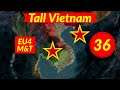 Tall Dai Viet 36 - EU4 M&T 3.0 Alpha