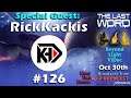The Last Word 126 ft RickKackis - Beyond Light ViDoc - Season of the Hunt - Stasis - Endgame