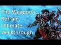 The Weapons Refrain: Ultimate | Walkthrough / Guide - FFXIV