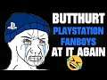 BUTTHURT PlayStation Fanboys AT IT AGAIN! - [RANT]