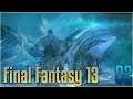 [DE] Final Fantasy XIII [02] - Die rasenden Shiva Schwestern