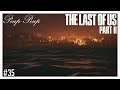 (FR) The Last Of Us Part II #35 : Haven