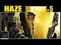 Haze Playthrough | Part 5