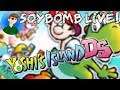 HE'S 63% TONGUE | Yoshi's Island DS - Part 4 | SoyBomb LIVE!