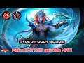 Hyper Carry Karrie | Gak Ada Obat | Gameplay - Mobile Legends Bang Bang