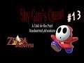 I BLAME SHY GUY | A Link to the Past Randomized #13 | Zelda Month on Vidiocy