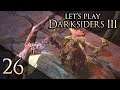 Let's Play Darksiders 3 - Part 26 - The End of Pride and Envy