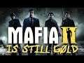 Mafia II is Still Gold