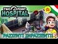 Pazienti Impazienti - Two Point Hospital ITA #3