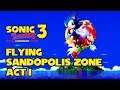 [Sega Genesis] - Sonic the Hedgehog 3 - Sandopolis Zone - Act 1