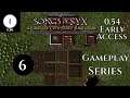Songs Of Syx Gameplay Ep 06 - Let's Play Playthrough (0.54)