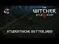 The Witcher 3 - Wild Hunt 🐺051. Studentische Götterjäger🎇 New Edition auf Todesmarsch!