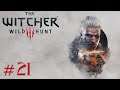 The Witcher 3: Wild Hunt - #Прохождение 21