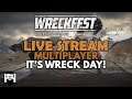 Wreckfest - MULTIPLAYER LIVE STREAM - IT'S WRECK DAY!