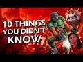 10 Things You Didn't Know About Doom