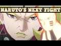 A LOT of HATE MIGHT HIT The BORUTO Anime If Naruto's Next Fight Is Mishandled In Episode 198!