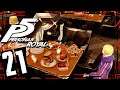 Celebrate food times! | Let's Play Persona 5 Royal Part 21