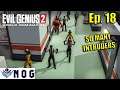 Evil Genius 2 Ep18 | Uninvited Guests Galore | Lets Play, Gameplay