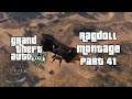 Grand Theft Auto V - Ragdoll Montage Part 41