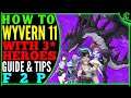 How to farm Wyvern 11 with 3* Heroes (F2P Guide) Epic Seven Tips Epic 7 Auto W11 Team E7 PVE