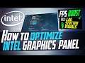๐ง How to Optimize INTEL Graphics For GAMING & Performance The Ultimate GUIDE 2021 Update