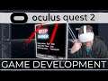 Oculus Quest 2 Game Development Overview