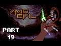 Paul's Gaming - AMID EVIL part19 [BLIND]