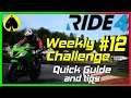 RIDE 4 - Weekly Challenge 12 - Nordschleife - Quick Guide and Tips
