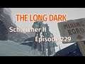 THE LONG DARK 🏔️ Schleicher II · Episode 229 · Ins Kohlenbergwerk STÜRZEN