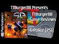 TTBurger Game Review Episode 185 Part 1 Of 2 G-Police ~PlayStation Version~