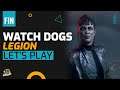 Watch Dogs: Legion - Let's Play FR #21 FIN