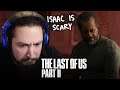 [ 9 ]  ISAAC IS UP TO SOMETHING... • THE LAST OF US PART 2