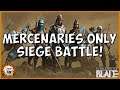 Conquerors Blade Mercenary Army Siege Battle Gameplay!